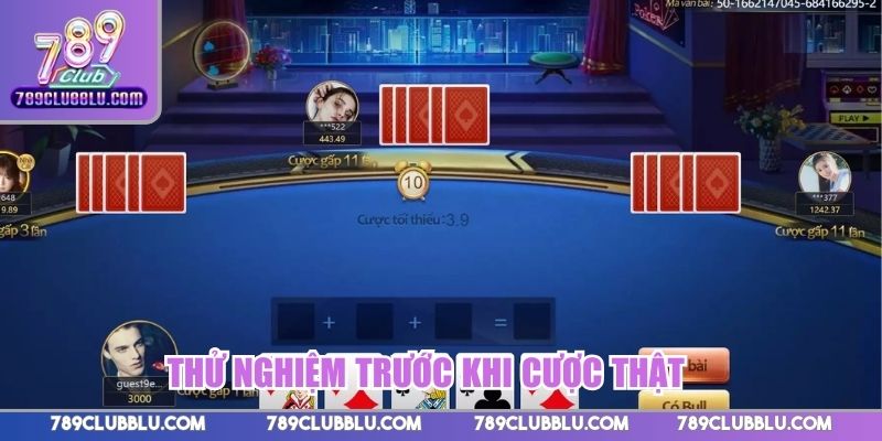 Thử nghiệm trước khi cược thật