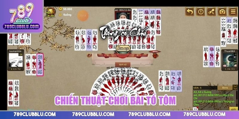 Chiến thuật chơi bài Tổ Tôm