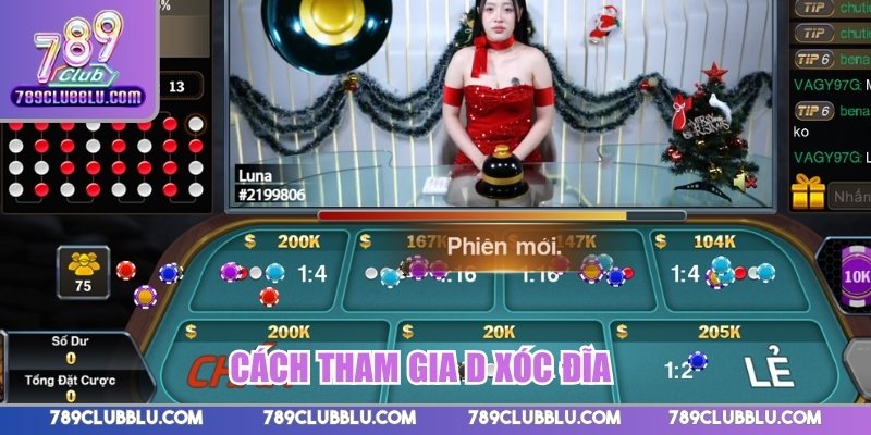 Cách tham gia D Xóc Đĩa