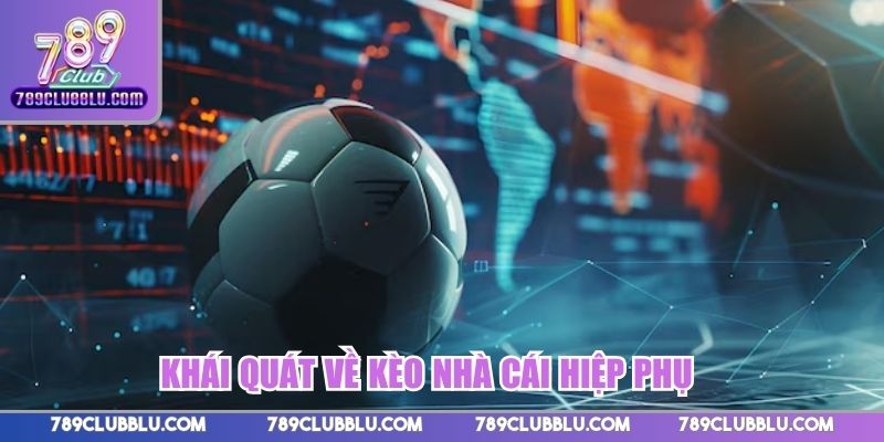 Khái quát về kèo nhà cái hiệp phụ cho người chơi