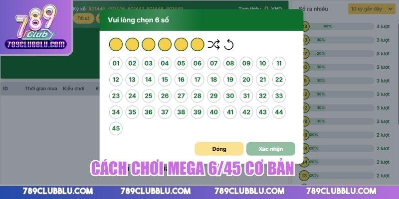 Cách chơi Mega 6/45 cơ bản