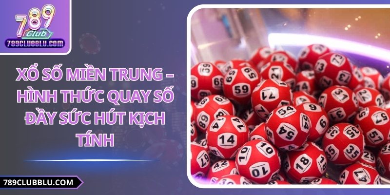 Xổ số miền trung